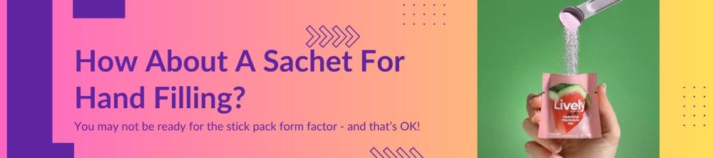 sachet flat packet as an alternative to stick pack for powder filling