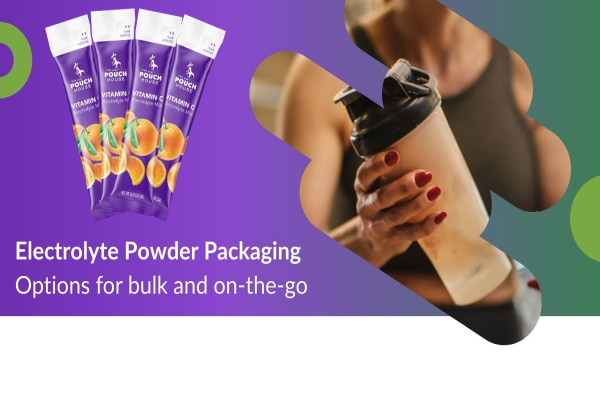 Packaging Options for Electrolyte Powder Brands