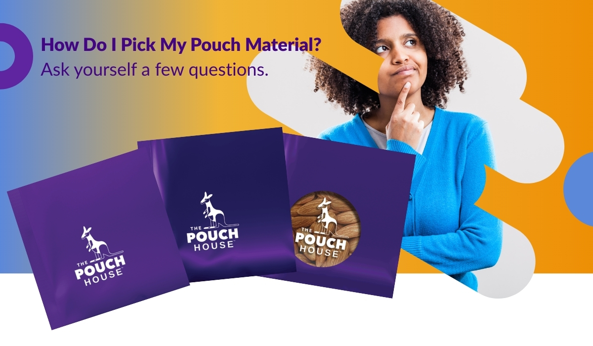 Which Flexible Packaging Film is Best For Your Pouch?