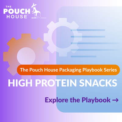 high protein snack playbook packaging guide for pouches